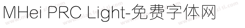 MHei PRC Light字体转换